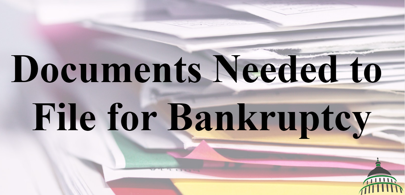 Bankruptcy Documents Needed